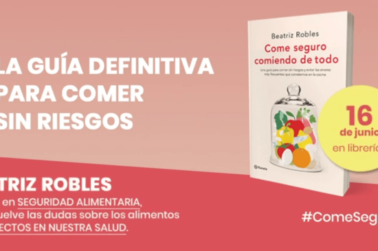 «Come seguro comiendo de todo» llega a las librerías el 16 de junio